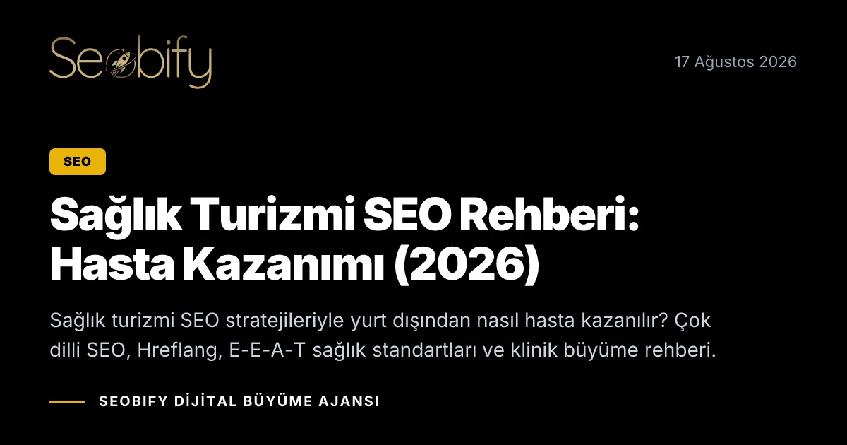 Sağlık turizmi SEO stratejilerini, uluslararası hasta kazanımını ve çok dilli klinik web sitesi optimizasyonunu gösteren illüstrasyon