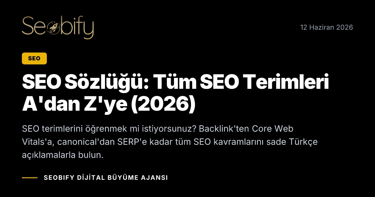 SEO sözlüğü ve tüm SEO terimlerini alfabetik sırayla listeleyen kapsamlı referans sayfası illüstrasyonu