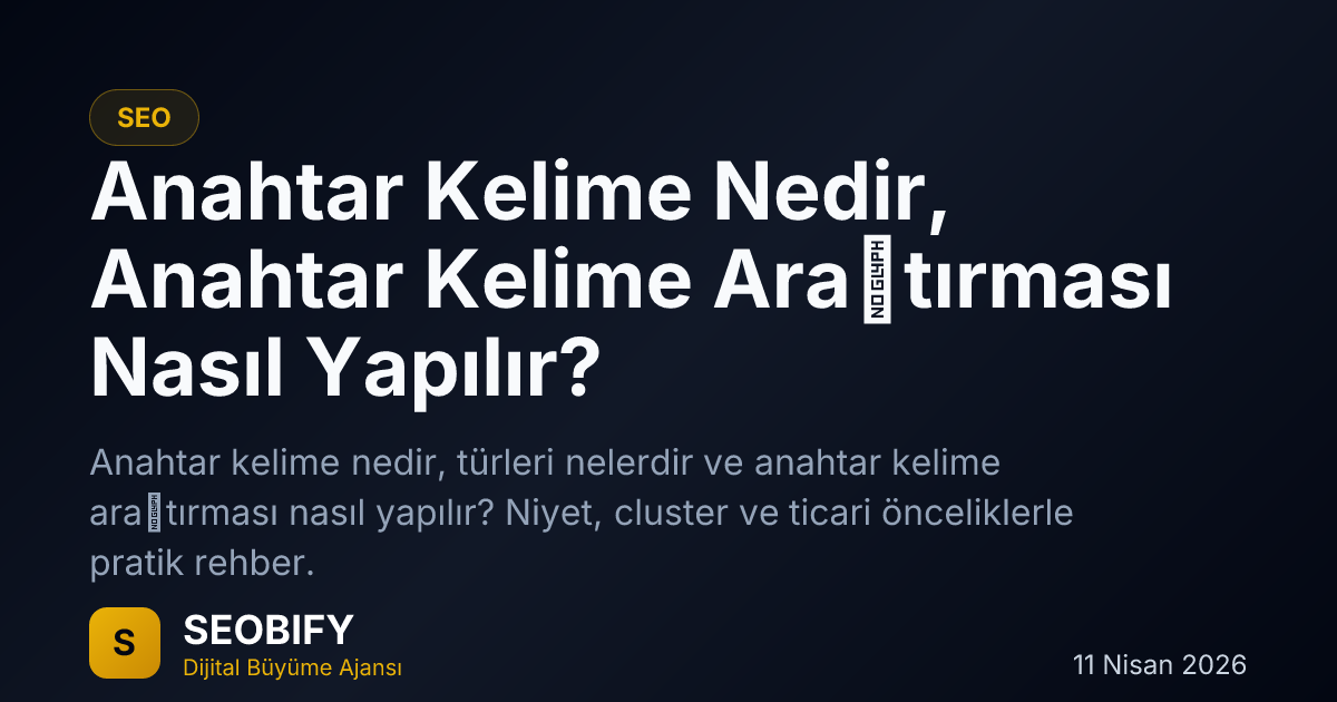 Anahtar kelime araştırması, arama niyeti ve içerik önceliklendirmesini gösteren altın tonlu blog kapak görseli