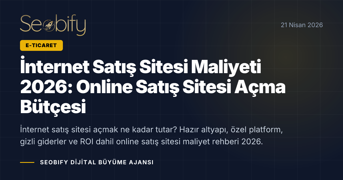 İnternet satış sitesi maliyeti hesaplama ve bütçe planlaması