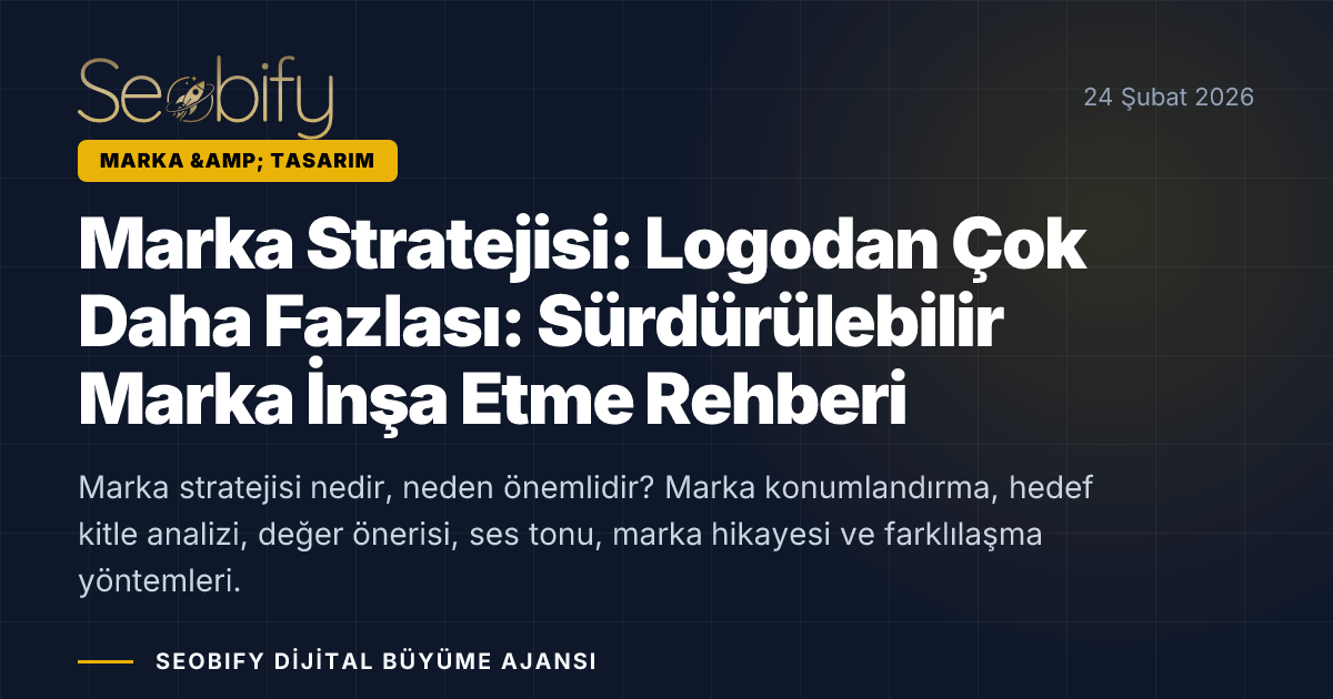 Marka stratejisi sürecini gösteren, konumlandırma, hedef kitle ve değer önerisi illüstrasyonu
