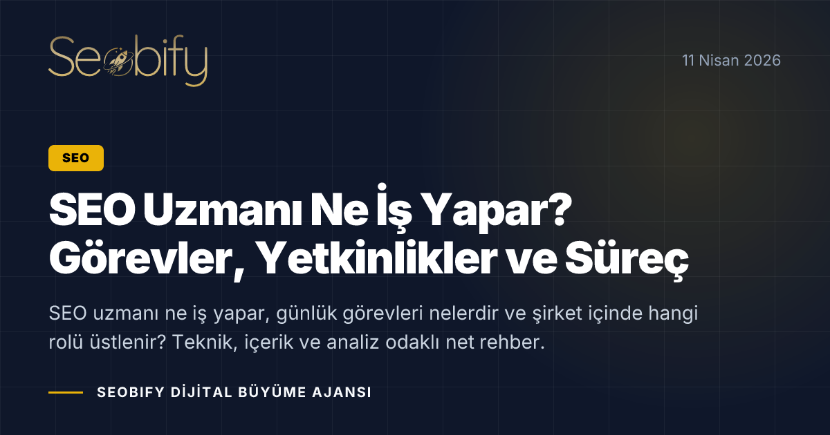 SEO uzmanının analiz, teknik optimizasyon ve raporlama rolünü gösteren altın tonlu blog kapak görseli
